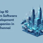 Top 10 Custom Software Development Companies in Mumbai