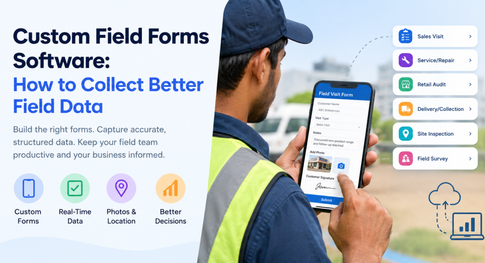 Custom field forms software for collecting accurate field data through digital forms, mobile devices, and real-time field workflows