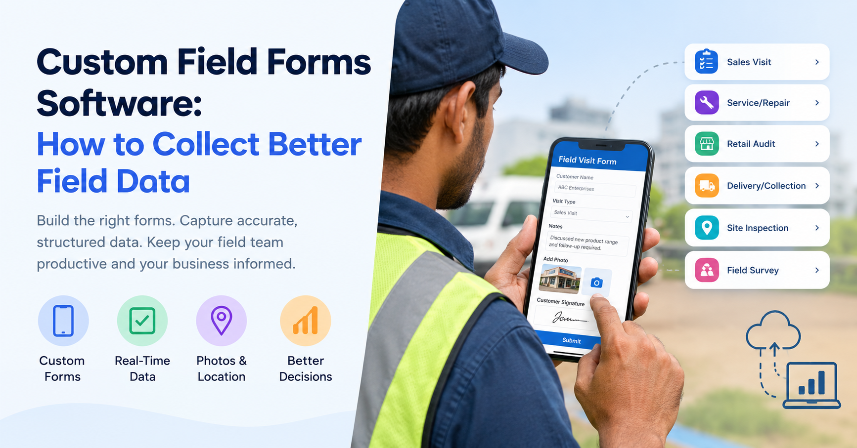 Custom field forms software for collecting accurate field data through digital forms, mobile devices, and real-time field workflows